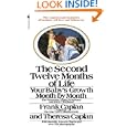 The Second Twelve Months of Life: Your Baby's Growth Month By Month