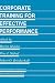 Corporate Training for Effective Performance (Evaluation in Education and Human Services)