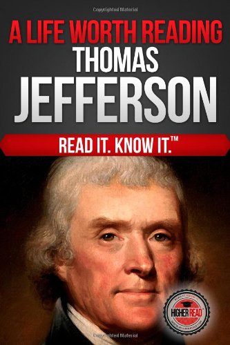 a life worth reading thomas jefferson