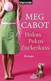 Produkt-Bild: Hokus Pokus Zuckerkuss: Roman