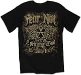Christian T-Shirt Fear Not Lord is With Thee