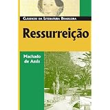 Ressurreição(ClassicosDaLiteraturaBrasileira)(PortugueseEdition)