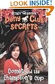 Comet and the Champion's Cup (Pony Club Secrets, Book 5)