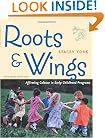 Roots and Wings, Revised Edition: Affirming Culture in Early Childhood Programs