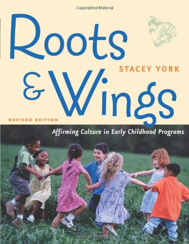 cheap Roots and Wings, Revised Edition: Affirming Culture in Early Childhood Programs