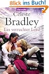 Ein verruchter Lord: Roman