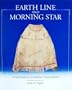 Earth Line and Morning Star: Nlaka'Pamux Clothing Traditions