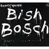 Bish Bosch