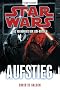 Star Wars(TM) Das Verh�ngnis der Jedi-Ritter 8: Aufstieg