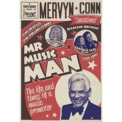 Mr Music Man: The Life and Times of a Music Promoter