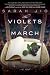 Books : The Violets of March: A Novel