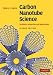 Carbon Nanotube Science: Synthesis, Properties and Applications