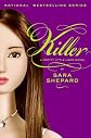 Pretty Little Liars #6: Killer