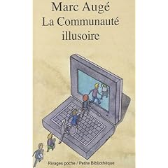 La Communaut� illusoire