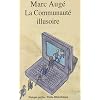 La Communaut� illusoire