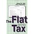 The Flat Tax: Updated Revised Edition (Hoover Institution Press Publication)