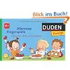 Allererste Fingerspiele: L�tzchen, Brei und Leckerei: ab 12 Monaten