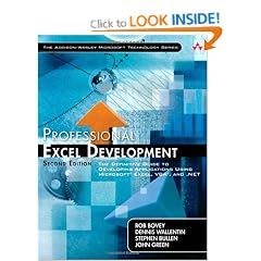 Professional Excel Development: The Definitive Guide to Developing Applications Using Microsoft Excel, VBA, and .NET: The Definitive Guide to ... and VBA (Addison-Wesley Microsoft Technology)