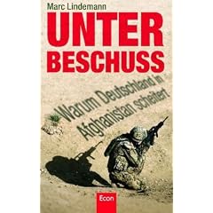 Unter Beschuss: Warum Deutschland in Afghanistan scheitert