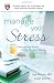 Manage Your Stress: Overcoming Stress in the Modern World