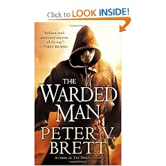 The Warded Man: Book One of The Demon Cycle by Peter V. Brett