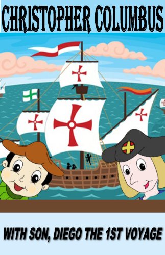 Christopher Columbus with son, Diego. The 1st Voyage.