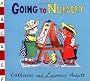 Going to Nursery (Anholt Family Favourites)