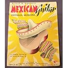 Buy Richard W. Rightmire's Mexican Guitar and How to Play It by Richard W. Rightmire