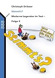 Stimmt's?: Moderne Legenden im Test - Folge 3 - Christoph Dr&ouml;sser