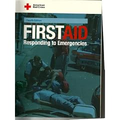 American Red Cross First Aid: Responding To Emergencies by First Aid Manuals