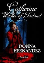 Catherine- Witches of Tarland Series-From Free Kindle Books Library
