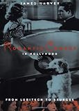 Romantic Comedy in Hollywood: From Lubitsch to Sturges