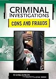 Cons and frauds