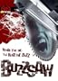Buzz Saw