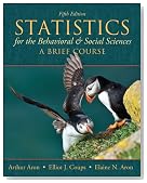 Statistics for The Behavioral and Social Sciences: A Brief Course (5th Edition)