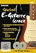 Spielend E-Gitarre Lernen (Doppel-DVD) - Die ultimative E-Gitarrenschule f�r Ein- und Umsteiger