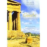 Mit Goethe in Sizilien oder Die Entdeckung des sizilianischen Goethevon "Helmut J. Dahmer"