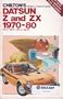 Chilton's repair & tune-up guide, Datsun Z and ZX, 1970-80: 240-Z, 260-Z, 280-Z, 280-ZX