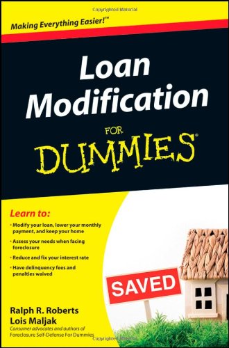Loan Modification For Dummies Loan Modification For Dummies