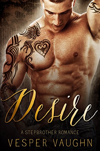 Desire: A Stepbrother Romance
