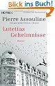 Lutetias Geheimnisse: Roman