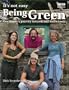 It's Not Easy Being Green: A Family's Journey Towards Eco-Friendly Living