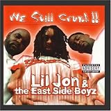 We Still Crunk! [CD on Demand]