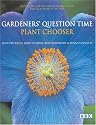 Gardeners' Question Time - Plant Chooser (Gardeners Question Time)