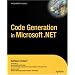 Code Generation in Microsoft .NET