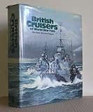 British cruisers : of World War Two