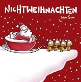Produkt-Bild: Nichtweihnachten: Nichtweihnachten von Joscha Sauer (Nichtlustig)