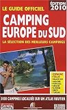 Camping Europe du Sud : Le guide officiel