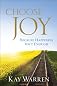 Choose Joy: Because Happiness Isn't Enough