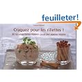 Craquez pour les rillettes ! : 30 recettes faites maison pour des ap�ros r�ussis
